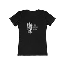 Load image into Gallery viewer, With St. Michael I Stand Women's Tee