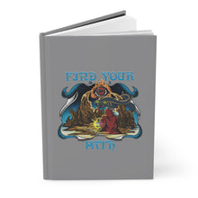 Load image into Gallery viewer, Find Your Path Hardcover Journal Matte