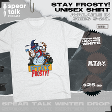Load image into Gallery viewer, Stay Frosty Unisex Tri-Blend Crew Tee