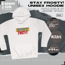 Load image into Gallery viewer, Stay Frosty Unisex Fleece Hoodie