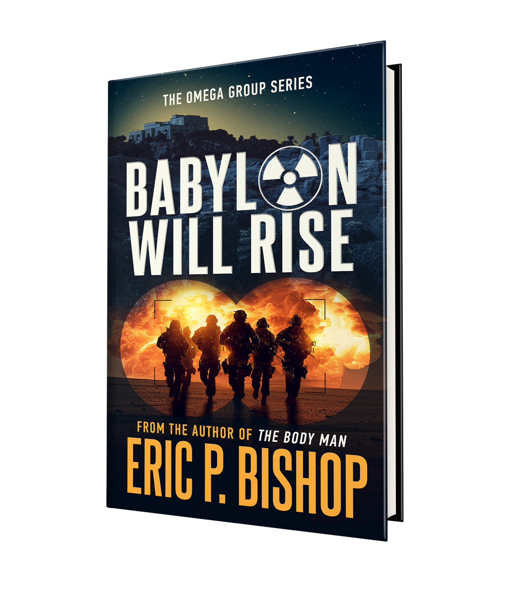 Babylon Will Rise (Autographed / Personalized) by Eric P. Bishop (Paperback)