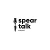 Spear Talk Podcast